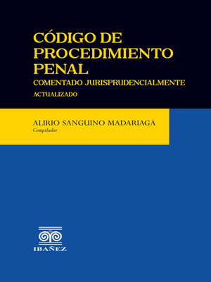 cover image of Código de procedimiento penal comentado jurisprudencialmente